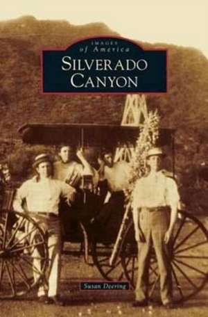 Silverado Canyon de Susan Deering