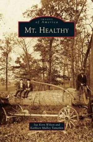 Mt. Healthy de Sue Korn Wilson