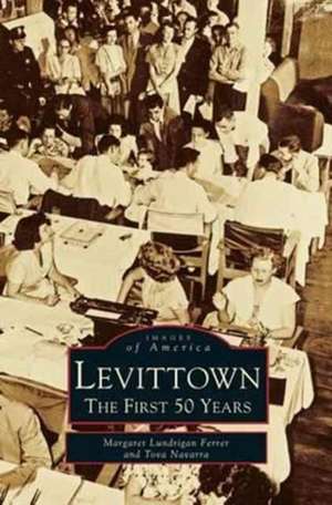 Levittown de Margaret Lundrigan Ferrer