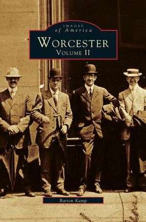 Worcester, Volume II de Barton Kemp