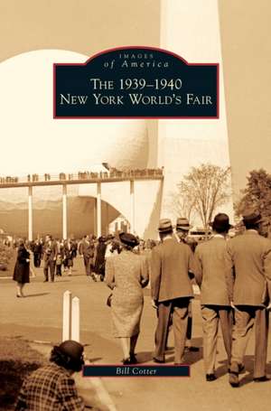 1939-1940 New York World's Fair de Bill Cotter