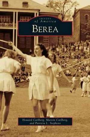 Berea de Howard Carlberg