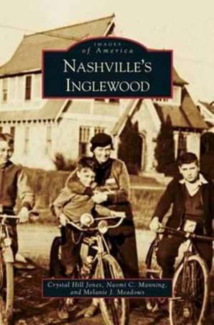 Nashvillea[a-A[s Inglewood de Crystal Hill Jones