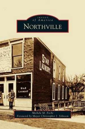 Northville de Michele M. Fecht