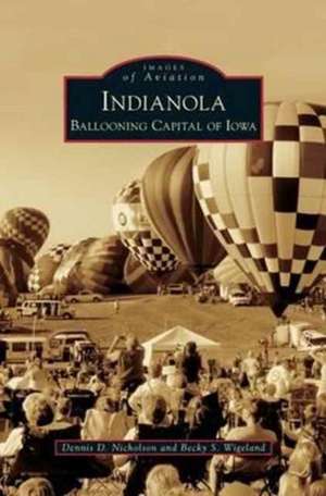 Indianola de Dennis D. Nicholson