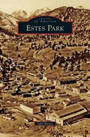 Estes Park de Sybil Barnes