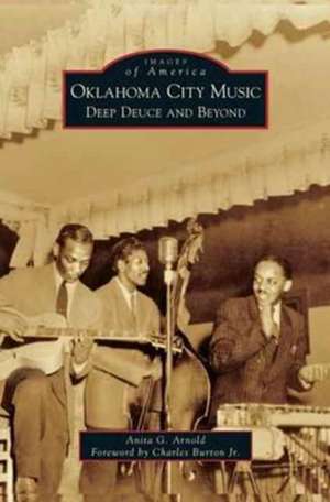 Oklahoma City Music de Anita G. Arnold