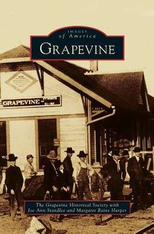 Grapevine de Grapevine Historical Society