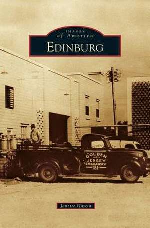 Edinburg de Janette Garcia