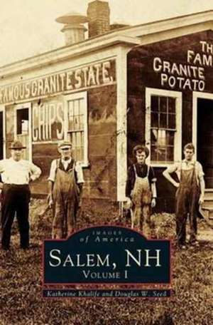 Salem, NH Volume I de Katherine Khalife