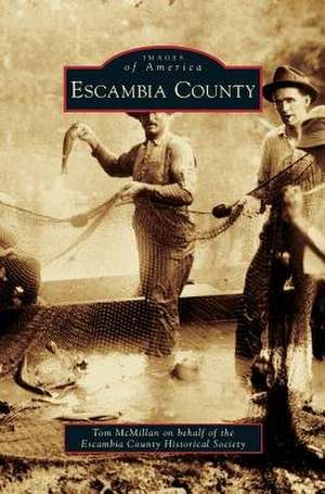 Escambia County de Tom Mcmillan