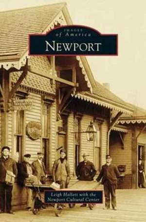 Newport de Leigh Hallet