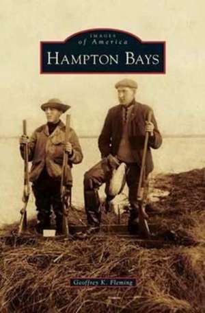 Hampton Bays de Geoffrey K. Fleming