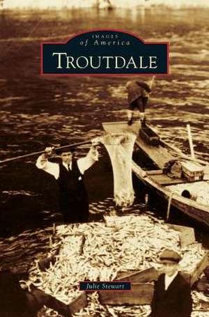 Troutdale de Julie Stewart