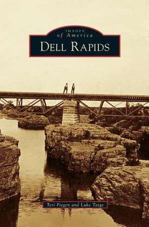Dell Rapids de Teri Fiegen