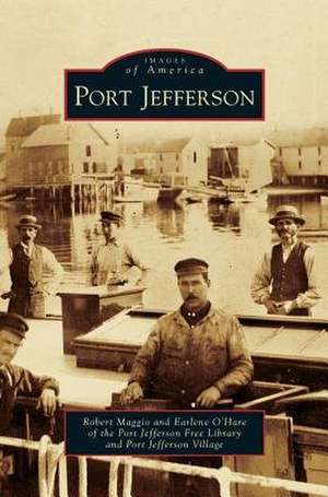 Port Jefferson de Robert Maggio