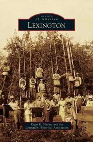 Lexington de Roger E. Slusher