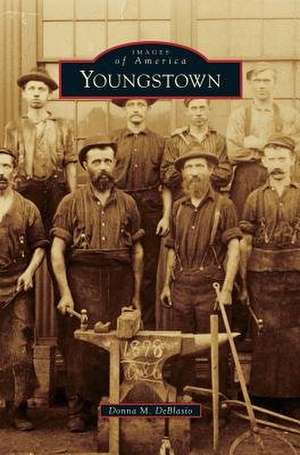 Youngstown de Donna M. Deblasio