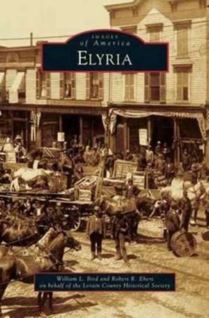 Elyria de William L. Bird