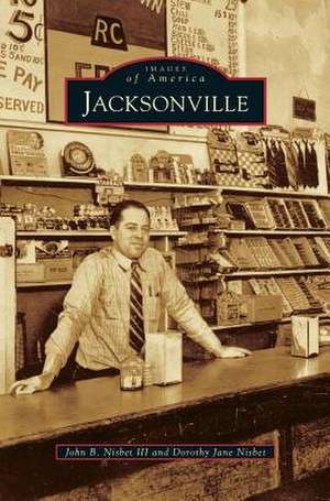 Jacksonville de John B. Nisbet III