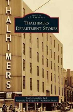 Thalhimers Department Stores de Emily Golightly Rusk