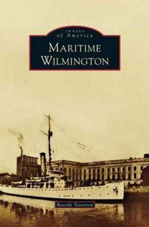 Maritime Wilmington de Beverly Tetterton