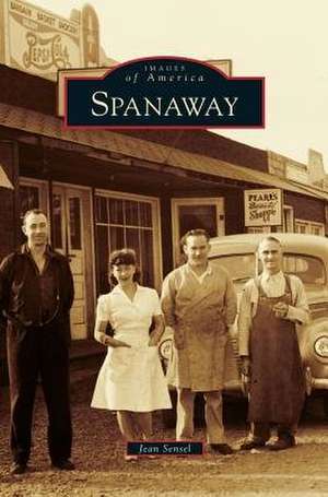 Spanaway de Jean Sensel