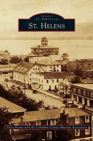 St. Helens de Tricia Brown