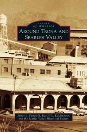 Around Trona and Searles Valley de James L. Fairchild