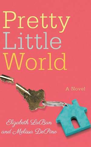 Pretty Little World de Elizabeth Laban