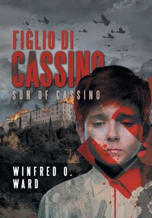 Figlio di Cassino de Winfred O Ward