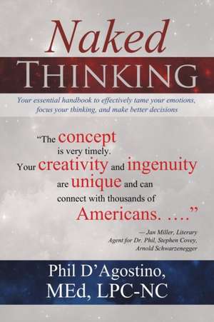 Naked Thinking de LPC-NC Phil D'Agostino