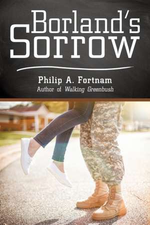 Borland's Sorrow de Philip A. Fortnam