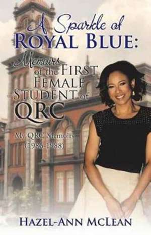 A Sparkle of Royal Blue de McLean, Hazel-Ann