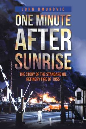 One Minute after Sunrise de John Hmurovic