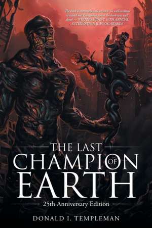 The Last Champion of Earth de Donald I. Templeman