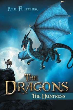 The Dragons de Paul Fletcher