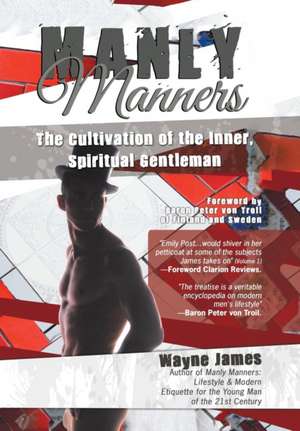 Manly Manners de Wayne James