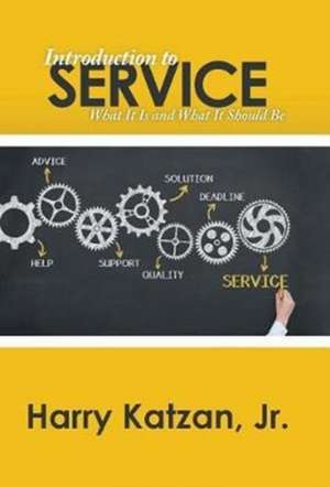 Introduction to Service de Harry Katzan