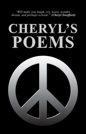 Cheryl'S Poems de Cheryl Swofford