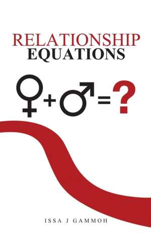 Relationship Equations de Issa J Gammoh