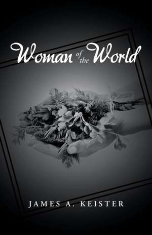 Woman of the World de James A. Keister