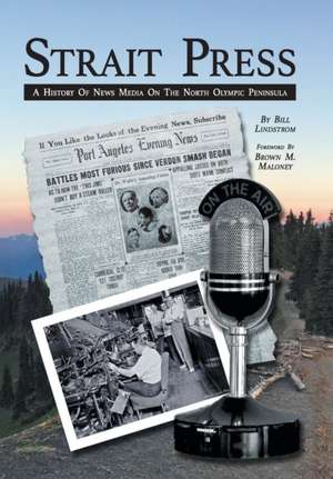 Strait Press de Bill Lindstrom