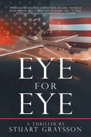 Eye for Eye de Stuart Graysson