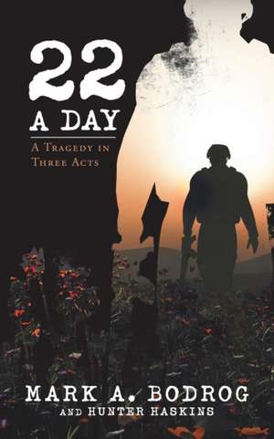 Twenty-Two a Day de Mark A. Bodrog