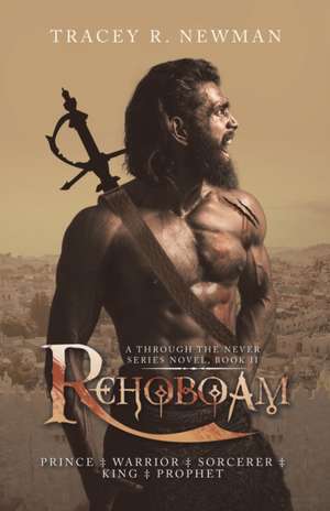 Rehoboam de Tracey R. Newman