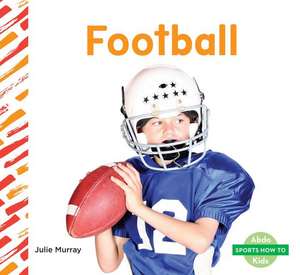 Football de Julie Murray