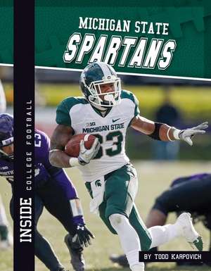 Michigan State Spartans de Todd Karpovich