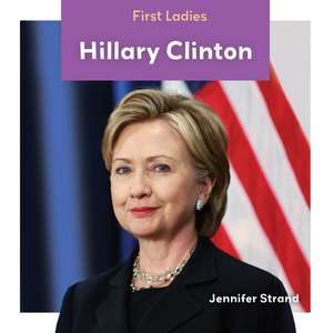 Hillary Clinton de Jennifer Strand