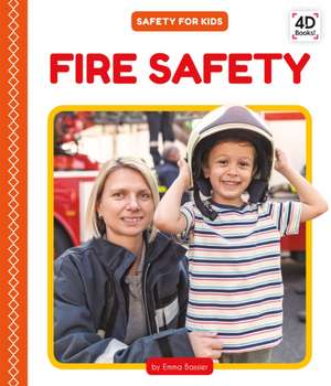 Fire Safety de Emma Bassier